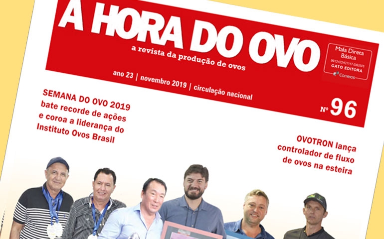 A Hora do Ovo 96 destaca concursos de qualidade no país e Semana do Ovo 2019
