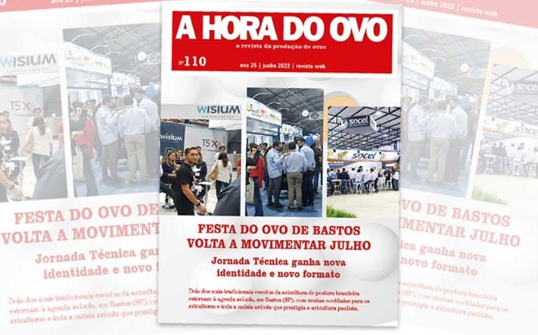 Festa do Ovo de Bastos 2022 é o destaque da revista A Hora do Ovo web de junho
