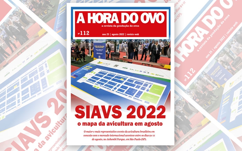Edição web A Hora do Ovo 112 anuncia o SIAVS 2022 e muito mais!